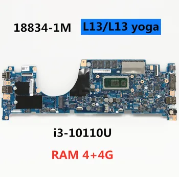  За Lenovo Thinkpad L13/L13YOGA Преносима дънна платка за йога 18834-1m с i3-10110U 4 + 4g Fru; 5b20w63678 100% Тестова работа