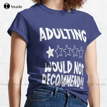  Нови Възрастните не препоръчвам 1 Забавни идеи за подарък за мама, татко и цялото семейство Класическа Мъжка тениска Тениска Памук Xs-5Xl