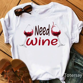  Нуждаете се от Тениска с Чаша Червено вино, Цветна Тениска с Чаша за Вино, Дамски Дрехи С Графичен Принтом, Градинска Облекло, Тениски с Къс Ръкав 2021
